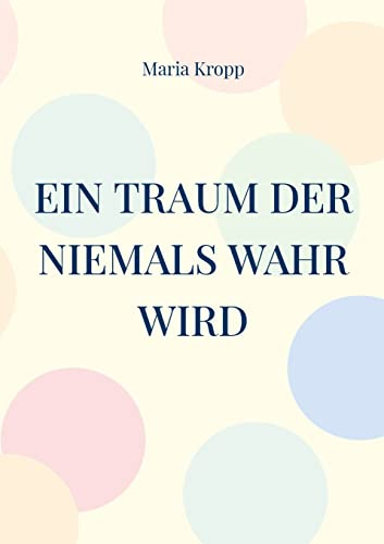 Ein Traum der niemals wahr wird: für Richard
