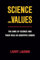 Science and Values: The Aims of Science and Their Role in Scientific Debate: 3