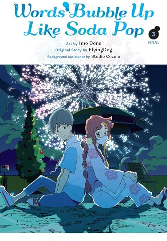 Words Bubble Up Like Soda Pop, Vol. 3 (manga): Volume 3