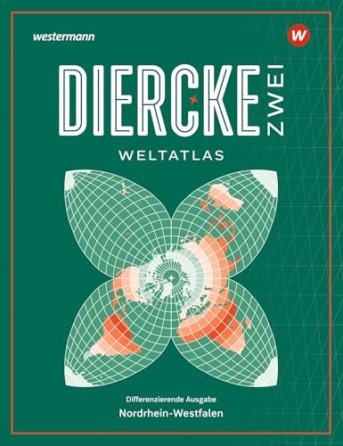 Diercke ZWEI Weltatlas 2025 - Nordrhein-Westfalen (Diercke ZWEI Weltatlas: Nordrhein-Westfalen)