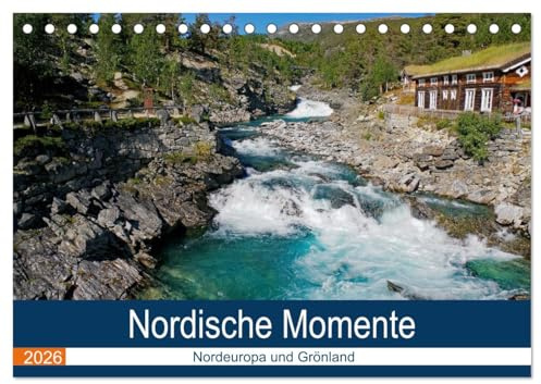 Nordische Momente (Tischkalender 2026 DIN A5 quer), CALVENDO Monatskalender: Der Nordlandexperte entführt den Betrachter in die wunderschönen Weiten Skandinaviens (CALVENDO Natur)