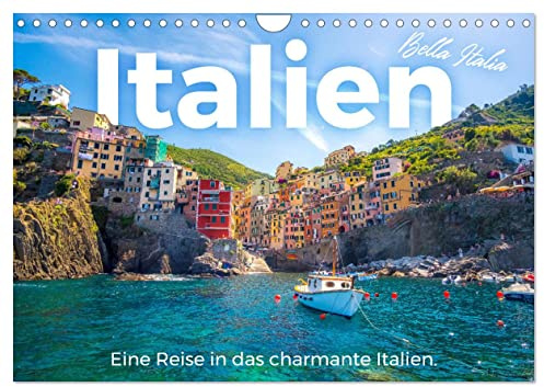 Italien - Eine Reise in das charmante Italien. (Wandkalender 2026 DIN A4 quer), CALVENDO Monatskalender: Tauchen Sie ein in die außergewöhnliche Welt von Italien. (CALVENDO Orte)