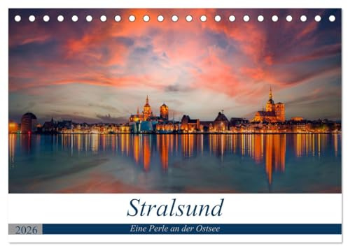 Stralsund, Eine Perle an der Ostsee (Tischkalender 2026 DIN A5 quer), CALVENDO Monatskalender: Faszinierende Bilder aus der Hansestadt Stralsund (CALVENDO Orte)