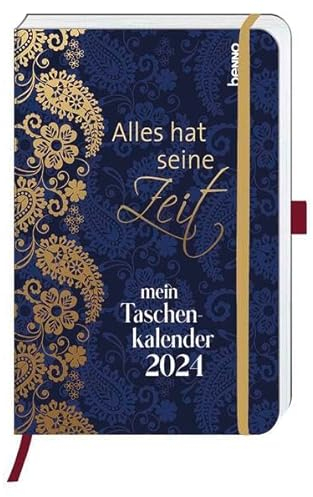 Alles hat seine Zeit - Mein Taschenkalender 2024