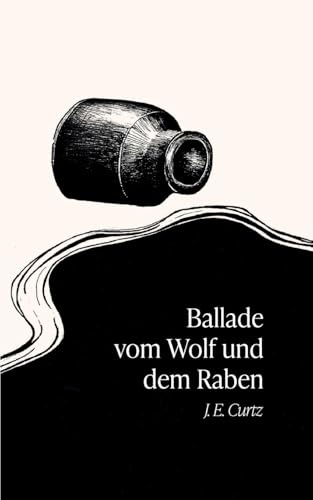 Ballade vom Wolf und dem Raben