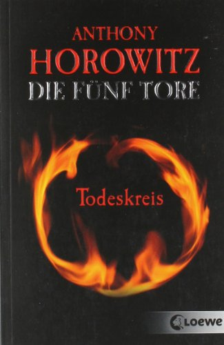 Die fünf Tore (Band 1) – Todeskreis
