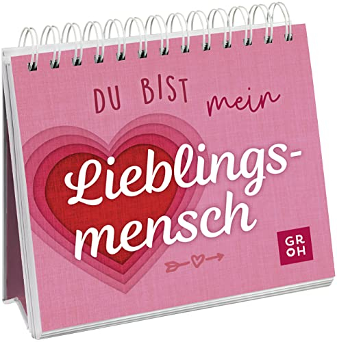Du bist mein Lieblingsmensch: Dekorativer Aufsteller mit liebevollen und motivierenden Komplimenten und Sprüchen | Ein liebevolles Geschenk zum Geburtstag, Valentinstag oder einfach so
