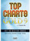 Top Charts Gold 9 + 2 Playback CDs: Die 40 besten Songs für Klavier, Keyboard, Gitarre und Gesang