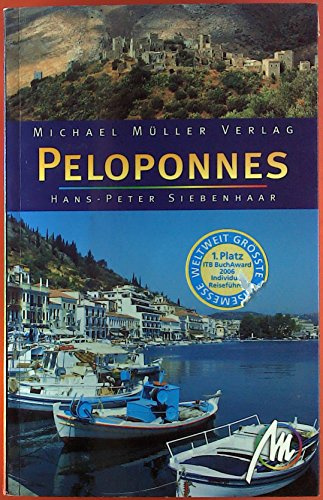 Peloponnes: Reisehandbuch mit vielen praktischen Tipps