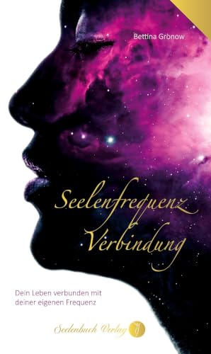 Seelenfrequenz Verbindung: Dein Leben verbunden mit deiner eigenen Frequenz.