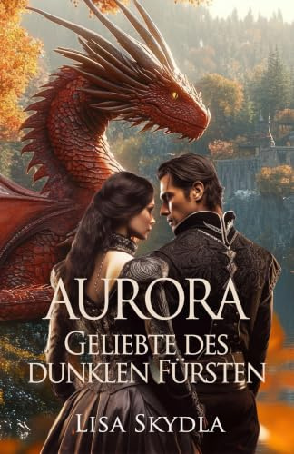 Aurora - Geliebte des dunklen Fürsten