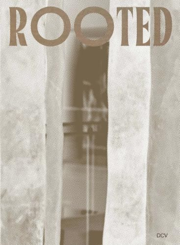 Rooted. Brasilianische Künstlerinnen / Female Brazilian Artists: Brasilianische Künstlerinnen / Female Brazilian Artists