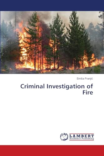 Criminal Investigation of Fire: DE