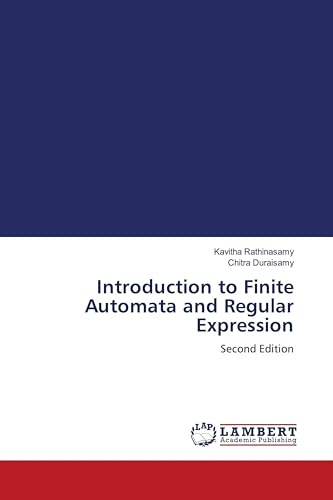 Introduction to Finite Automata and Regular Expression: Second Edition