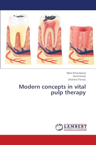 Modern concepts in vital pulp therapy