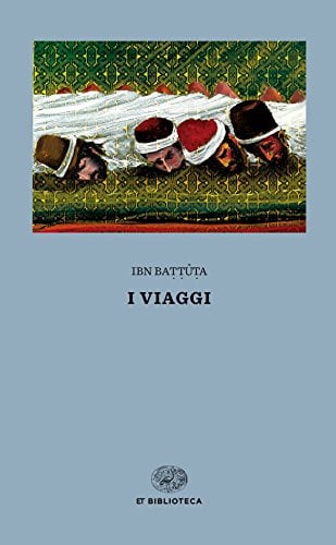 I viaggi (Einaudi tascabili. Biblioteca)