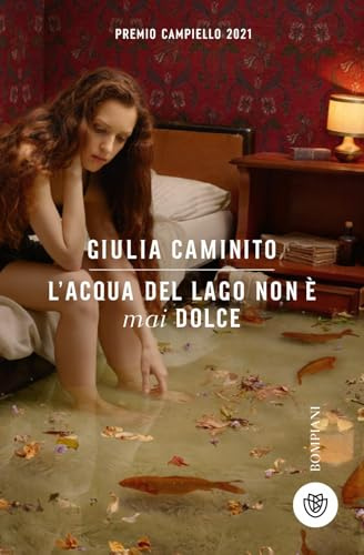 L'acqua del lago non è mai dolce (Tascabili narrativa)