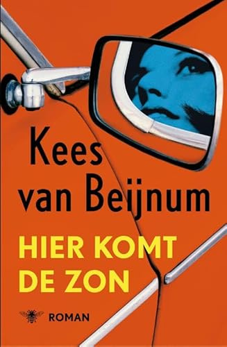 Hier komt de zon: roman