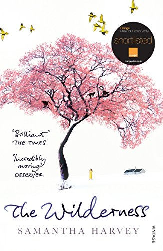 The Wilderness: From the Booker Prize-winning author of Orbital