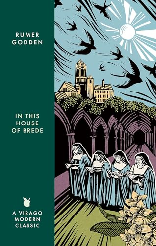 In this House of Brede: A Virago Modern Classic (Virago Modern Classics)