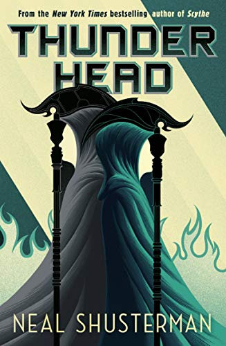 Thunderhead: The global smash-hit YA speculative-thriller series (Arc of a Scythe)