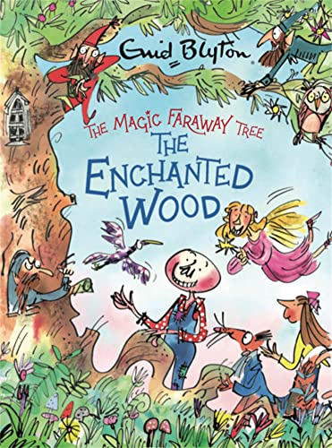 The Enchanted Wood Deluxe Edition: A stunning gift edition of the first story in the beloved series that inspired the biggest new family movie, The Magic Faraway Tree