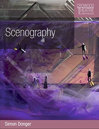Scenography (Crowood Theatre Companions)