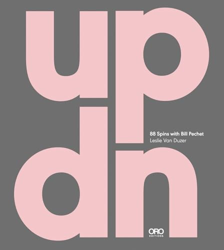 UP|DN: 88 Spins with Bill Pechet