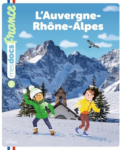 L'Auvergne-Rhône-Alpes