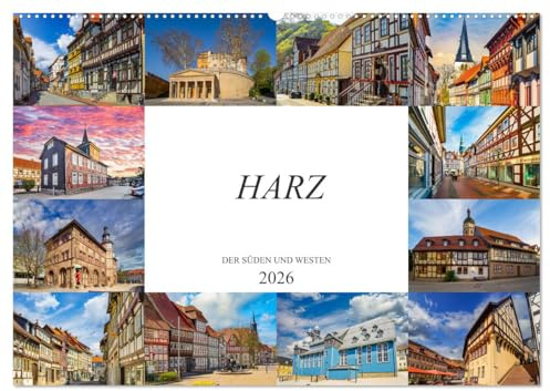 Harz der Süden und Westen (Wandkalender 2026 DIN A2 quer), CALVENDO Monatskalender: Zwölf wunderschöne Bilder aus dem Süden und Westen des Harzes (CALVENDO Orte)