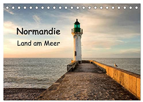 Normandie - Land am Meer (Tischkalender 2026 DIN A5 quer), CALVENDO Monatskalender: Das Meer prägt in vielfältiger Weise die Landschaft der Normandie. (CALVENDO Orte)