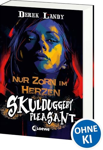 Skulduggery Pleasant (Band 17) - Nur Zorn im Herzen: Neuer Band der mörderguten dritten Staffel! - Urban-Fantasy-Kultserie mit schwarzem Humor