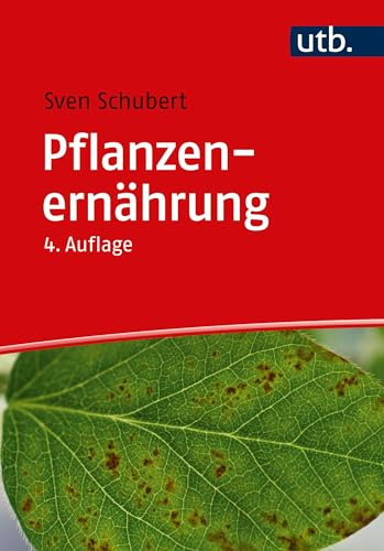 Pflanzenernährung (Grundwissen Bachelor)