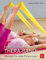 Richtig trainieren mit dem Thera-Band®: Übungen für jedes Fitness-Level (BLV Sport, Fitness & Training)
