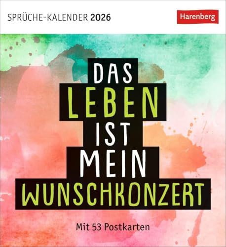 Positive-Sprüche-Kalender Postkartenkalender 2026 - Mit 53 Postkarten: Farbenfroher Wochenkalender voller Weisheiten, Inspiration und Optimismus mit Glücks-Botschaften zum Sammeln
