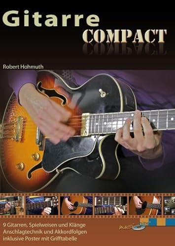 Gitarre Compact: Die Gitarrenschule auf DVD inklusive Akkordgrifftabelle