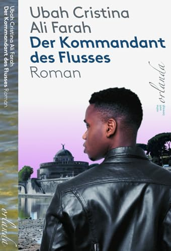 Der Kommandant des Flusses: Roman (welt bewegt)