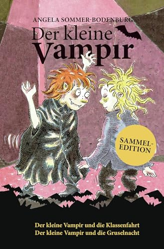 Der kleine Vampir: Der kleine Vampir und die Klassenfahrt, Der kleine Vampir und die Gruselnacht