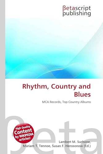 Rhythm, Country and Blues: MCA Records, Top Country Albums