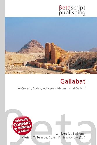 Gallabat: Al-Qadarif, Sudan, Äthiopien, Metemma, al-Qadarif