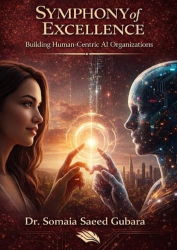 Symphony of Excellence: Building Human-Centric AI Organizations