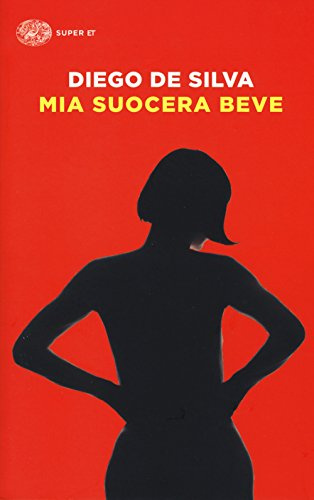 Mia suocera beve (Super ET)