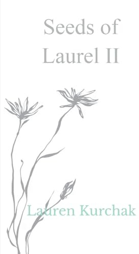 Seeds of Laurel II