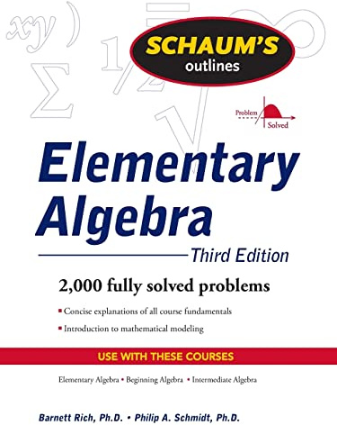 Schaum's Outline of Elementary Algebra, 3ed