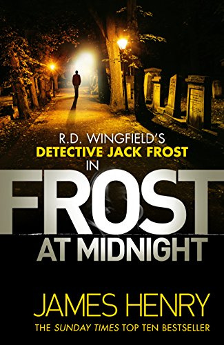 Frost at Midnight: DI Jack Frost series 4 (DI Jack Frost Prequel)