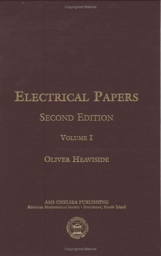 Electrical Papers (Ams Chelsea Publishing, 235, Band 235)