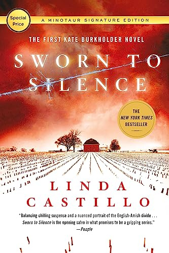 Sworn to Silence: The First Kate Burkholder Novel (Kate Burkholder, 1, Band 1)