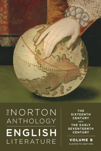 The Norton Anthology of English Literature: The Sixteenth and Early Seventeenth Century: B