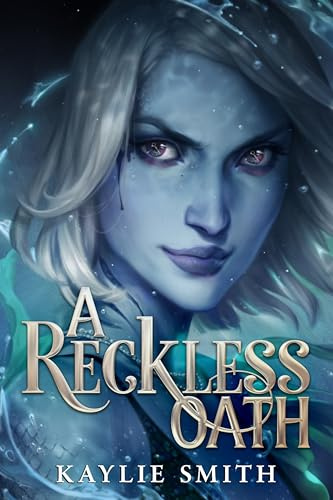 A Reckless Oath (Witch's Dice 2) (A Ruinous Fate)