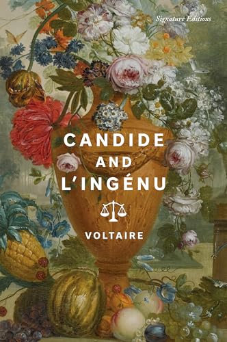 Candide and L'Ingénu (Signature Editions)